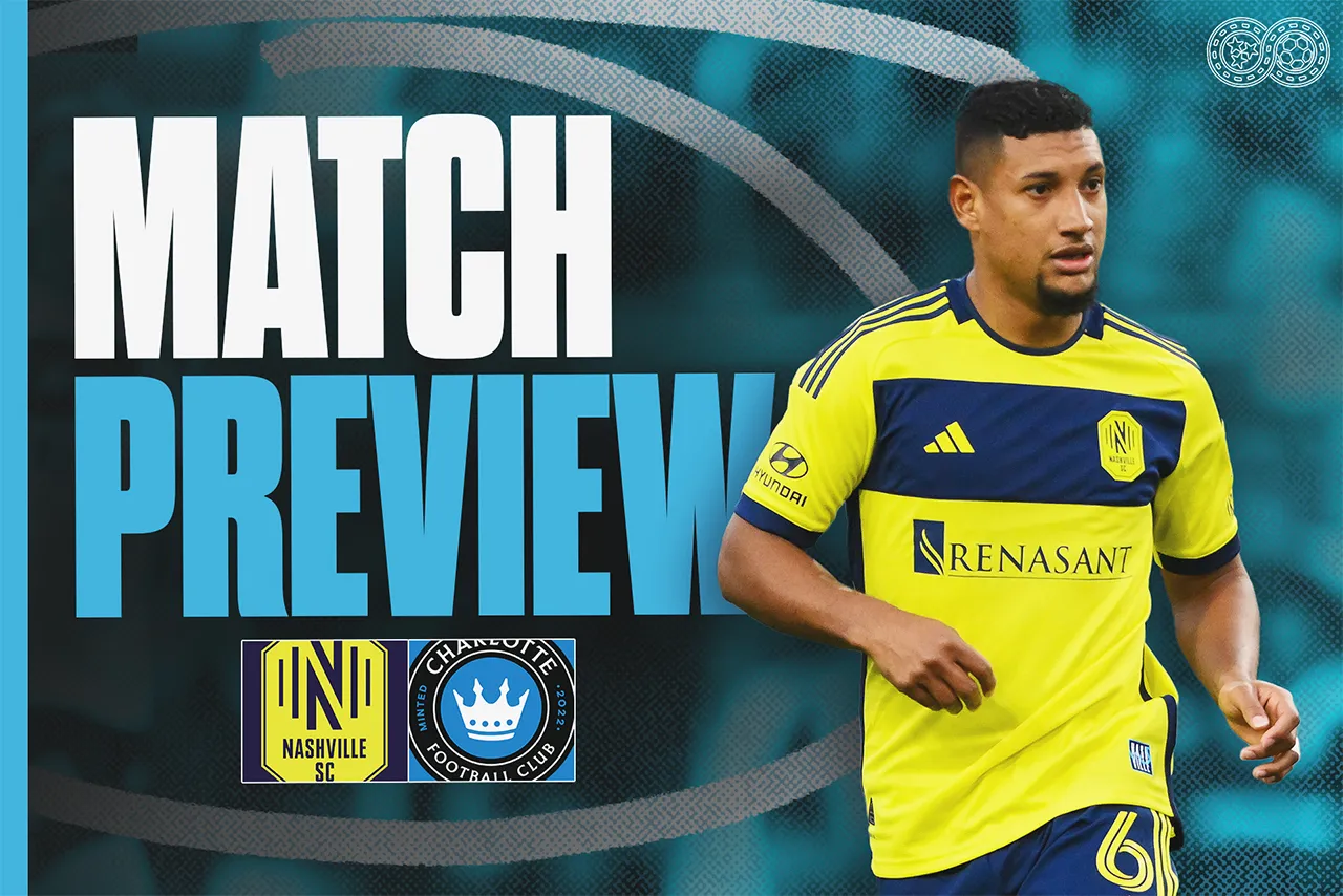 Preview: Nashville SC vs Charlotte FC