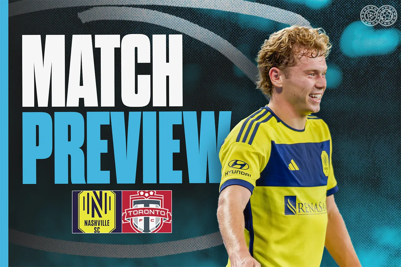 Preview: Nashville SC vs Toronto FC