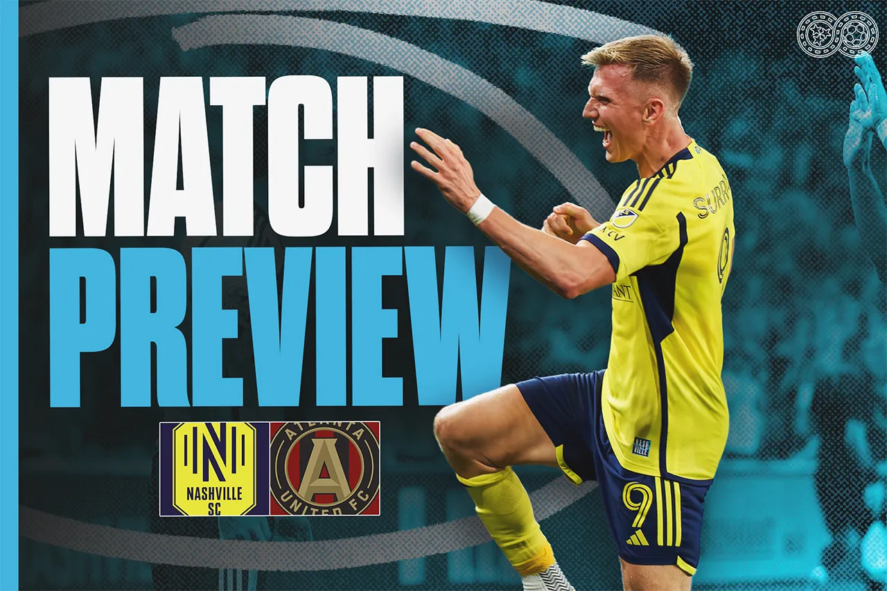 Preview: Nashville SC vs Atlanta United