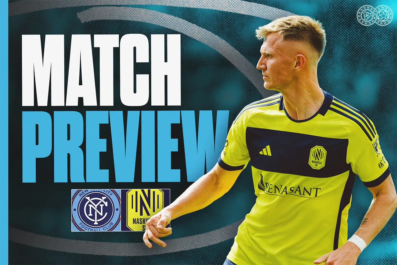 Preview: New York City FC vs Nashville SC