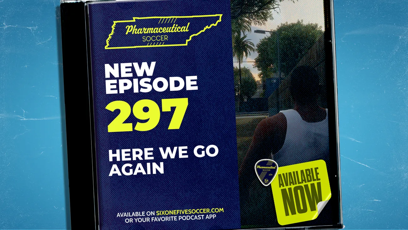 Pharma Soccer Episode 297: Here we go again